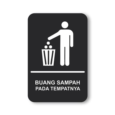 Jual Wall Sign System Buang Sampah Pada Tempatnya Environment Signage Indonesia Shopee Indonesia