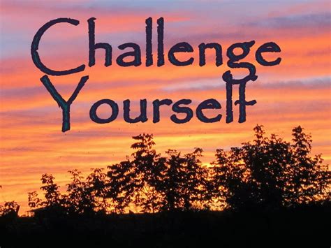 Challenge Yourself! - You Pinspire Me