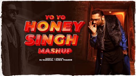 Yo Yo Honey Singh Mashup Birthday Special Latest Punjabi Songs 2021 Idmedia Youtube