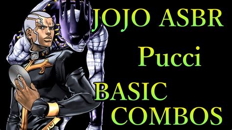 ジョジョの奇妙な冒険 Asbr プッチ 基本 コンボ Jojo Asbr Pucci Basic Combos Youtube