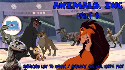Animals Inc Part 8 Sneaking Lily To Work Merlock And Mr Kats