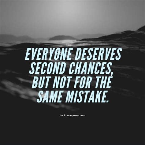 Second Chances Soothing Quotes Wise Quotes True Quotes