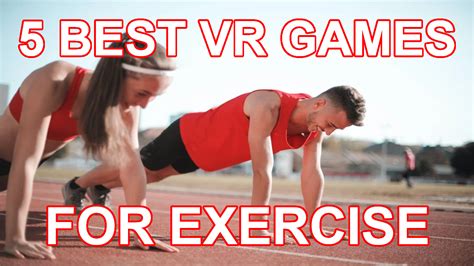 5 Best Vr Games For Exercise The Best Vr Workout Games — Reality