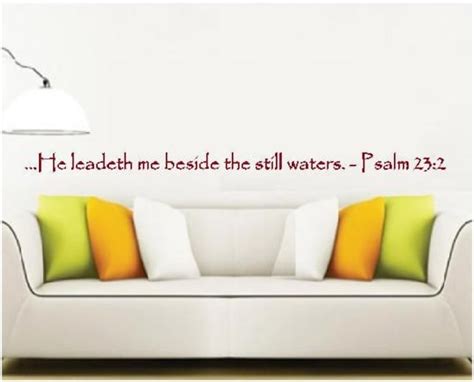Psalm 232 He Leadeth Me Beside The Still Waters Prayer Vinyl Wall