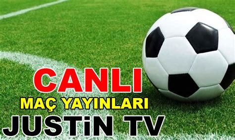 Canlı Maç Yayınları İzle Justİn Tv Uyan 32