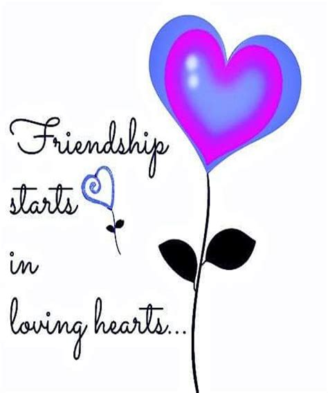 Friendship starts in loving hearts- friendship quotes | Friendship ...