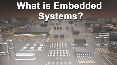 They're also usually very small, and can be crammed in alongside other components relatively easily. What is Embedded Systems? | Working and Advantages | Scope ...