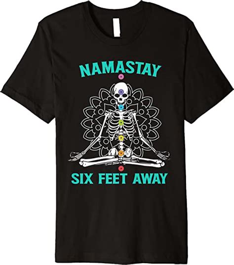 Namastay Six Feet Away Skeleton Funny Quarantine Meditation