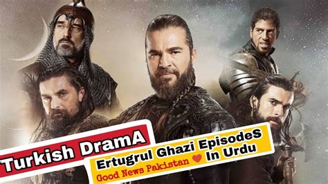 Ertugrul Ghazi Episodes In Urdu Turkish Drama In Urdu See Tv Hd