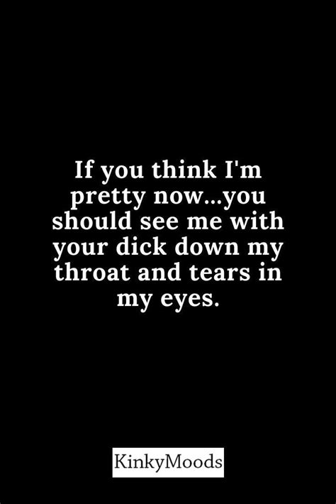 Naughty Quotes Quotes For Him Fierce Quotes Funny Quotes Dirty