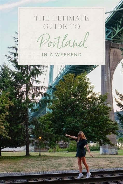The Ultimate Guide To Portland In A Weekend Oregon Travel Weekend In