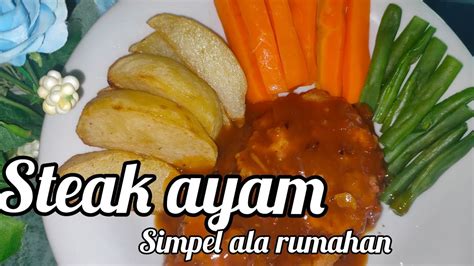 Check spelling or type a new query. STEAK AYAM RUMAHAN ll Rasa gak kalah sama di Resto - YouTube