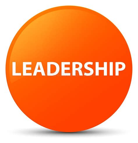 Leadership Orange Round Button Stock Illustration Illustration Of