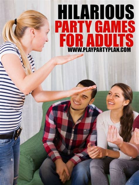 These Five Funny Party Games Are Perfect For Adults For Teens Or Even