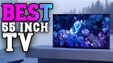 Best 55 Inch 4k Tvs In 2023 The Only 5 You Should Consider Today