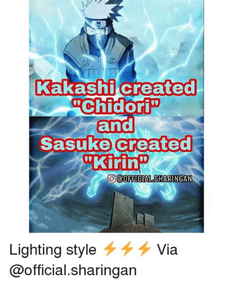 Kakashi Created Chidori And Sasuke Created Officials Haringan Lighting