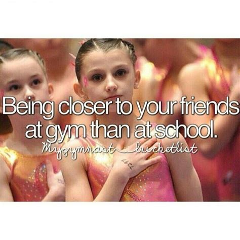 Being Closer To Your Friends At Gym Than At School☺☺ Gymnastics Closer Friends School Movies