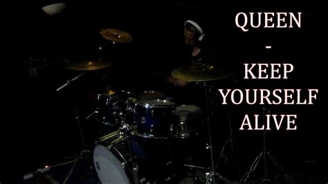 Queen Keep Yourself Alive Drum Cover Youtube