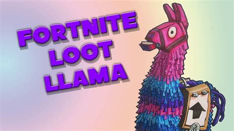 Fortnite Loot Llama Time Lapse Youtube