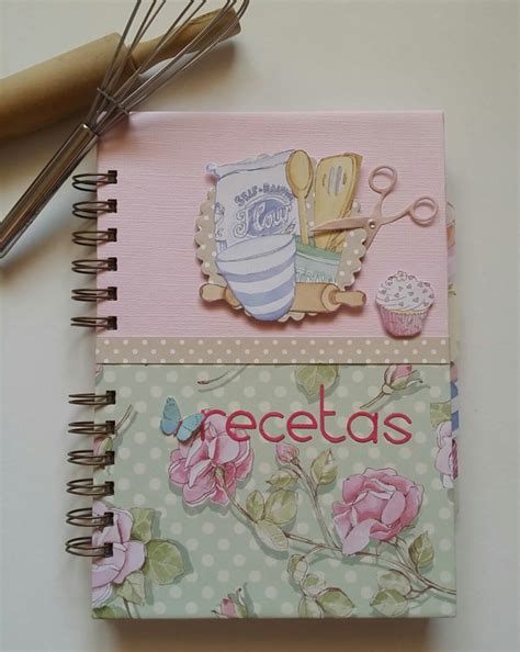Cómo hacer un recetario de cocina original. Recetario scrapbook