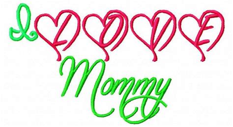 Embroidery Design I Love Mommy Embroidery By Sosassyembroidery 250