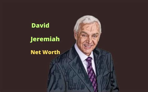 David Jeremiahs Net Worth Age Wife Kids Income Scintillating Stars