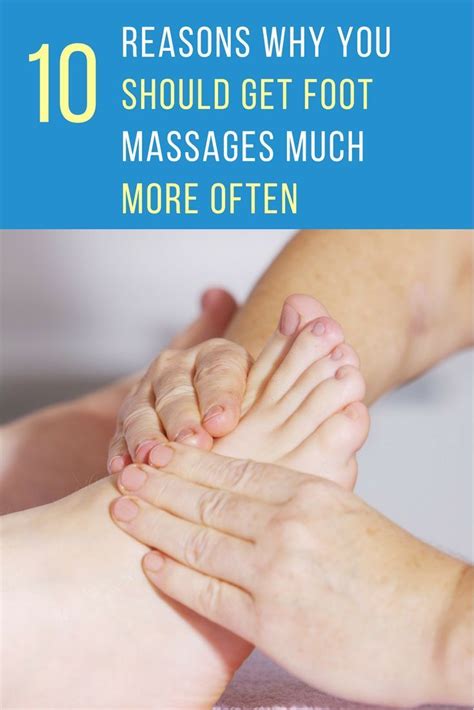 10 Outstanding Foot Massage Benefits With Images Foot Massage Massage Benefits Massage Tips