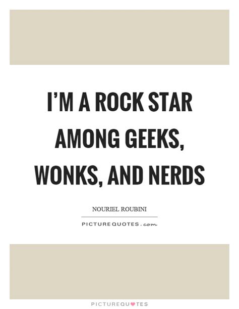 Geeks Quotes Geeks Sayings Geeks Picture Quotes