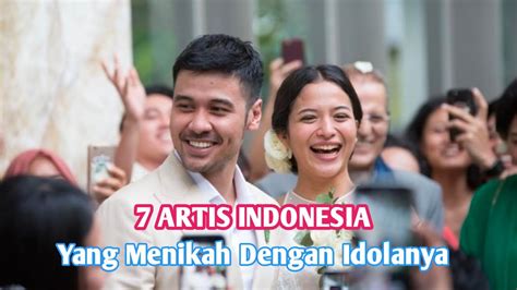 Artis Indonesia Yang Menikah Dengan Idolanya Youtube