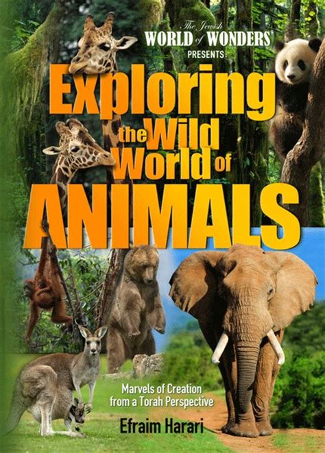 Exploring The Wild World Of Animals By Efraim Harari Israel Book Shop
