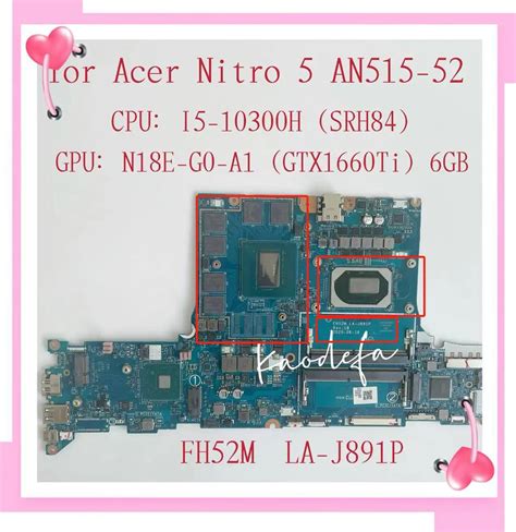 Pt315 52 Mainboard For Acer Nitro 5 An515 52 Laptop Motherboard Cpui5