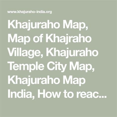 Khajuraho Map Map Of Khajraho Village Khajuraho Temple City Map