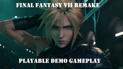Final Fantasy Vii Remake Playable Demo Gameplay Youtube