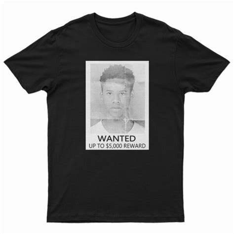 Tay K Wanted Poster T Shirt For Unisex