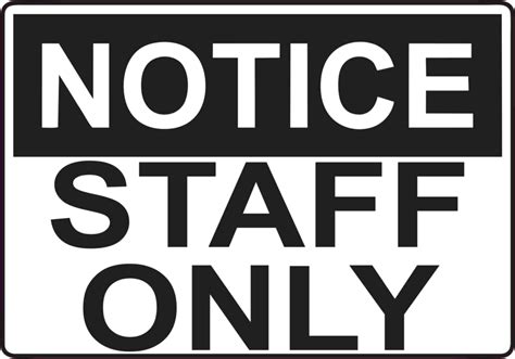 Staff Only Sign Png Free Image Png All