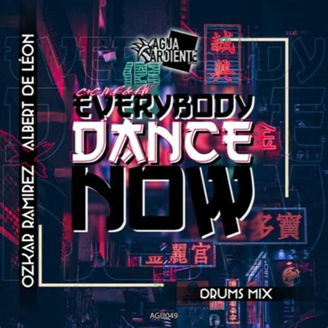 Stream Everybody Dance Now Ozkar Ramirez X Albert De Léon Drums Mix Trailer Free In Buy