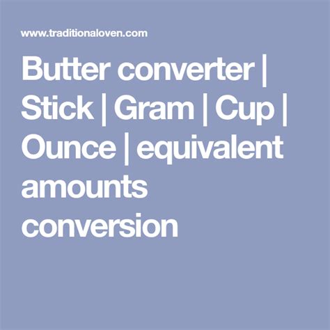 The formula used in cups to grams conversion is 1 cup = 226.79618 gram. Butter converter | Stick | Gram | Cup | Ounce | equivalent amounts conversion | Recipe ...