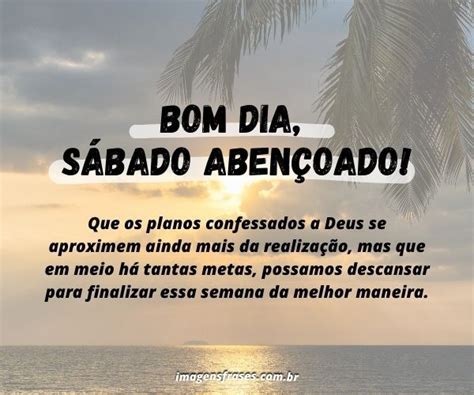 Mensagem de Bom dia Sábado Abençoado 20 Frases Desejando Bênçãos