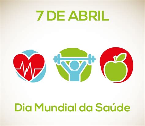 Dia Mundial Da Saúde 07 De Abril Rede Jota Fm