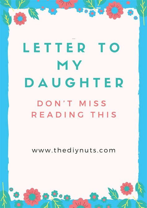 Dear Daughter Letter To My Daughter Dear Daughter Letter To Daughter