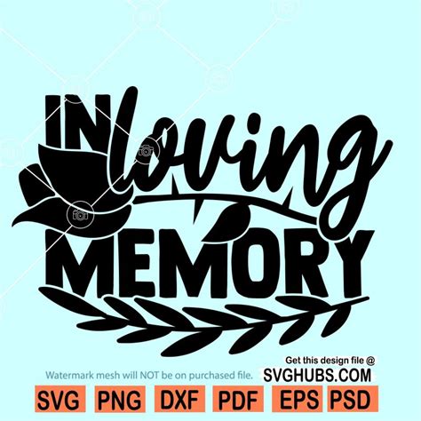 in loving memory svg Archives | Svg Hubs