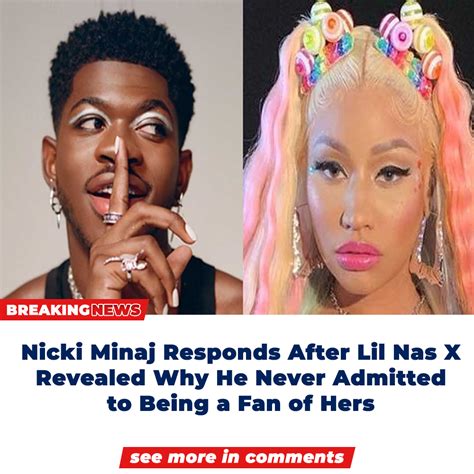 Nicki Minaj Responds After Lil Nas X Revealed Why He Never Admitted To