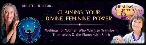 Claiming Your Divine Feminine Power Webinar Series