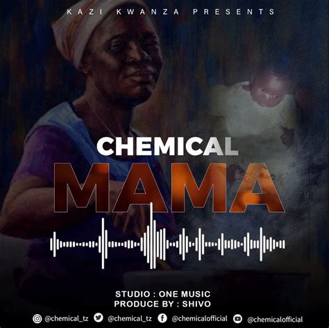 Audio Chemical Mama Mp3 Download — Citimuzik