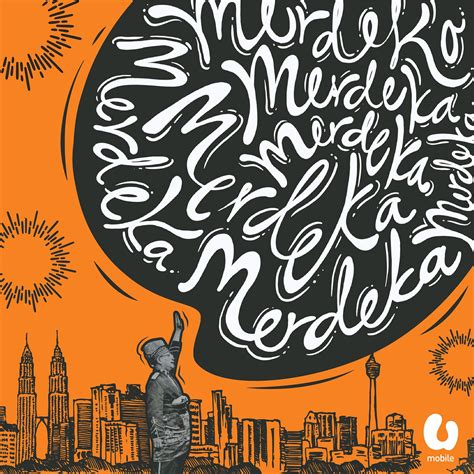 The independence day or national day of malaysia was attributed to the efforts led by tunku abdul rahman, who became malaysia's first prime minister. Malaysia Independence Day for UMobile on Behance ...