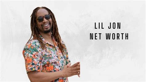 Lil Jon Net Worth What Made Him So Successful Thezonebb