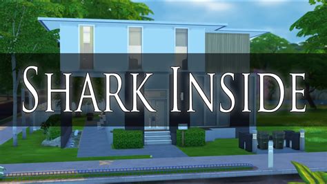 The Sims 4 House Building Shark Inside Youtube