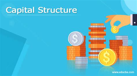 Capital Structure Features Types Factors Examples With Template