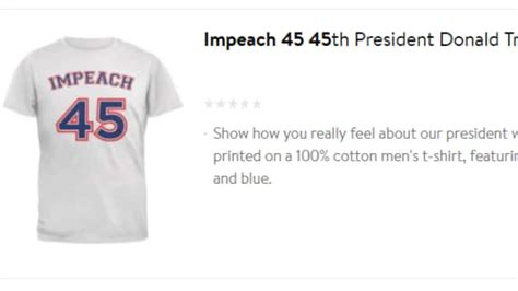 Walmart Website Sells Impeach 45 Clothing Sparking Outrage