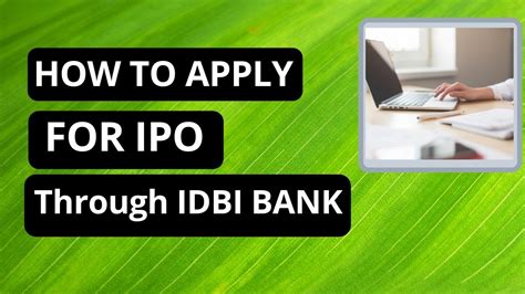 Now, your bank has a new address. How to apply for IPO in IDBI Bank net banking | Share ...